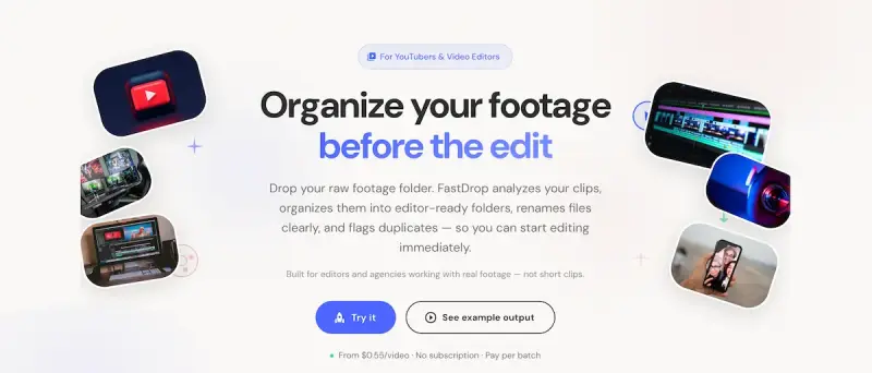 FastDrop homepage showing Simplify your editing workflow