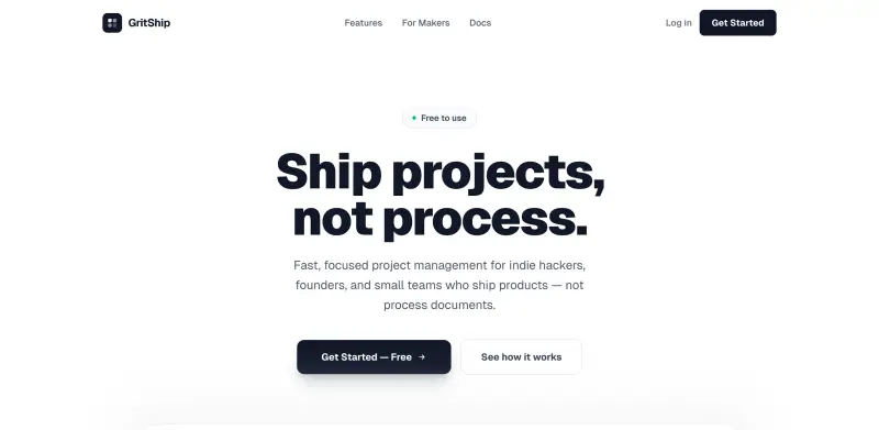 GritShip homepage showing Simplify your workflow and ship products faster with GritShip's intuitive