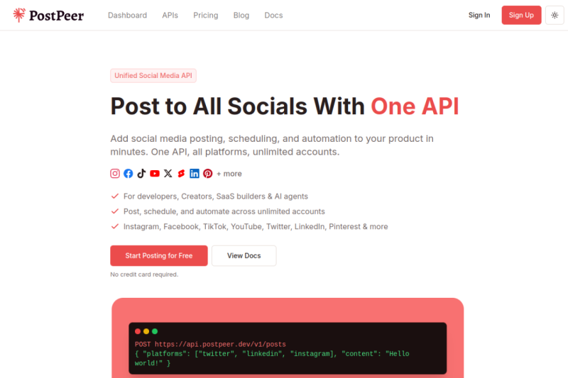 PostPeer homepage showing is a social media API that lets you post, schedule, and manage content across