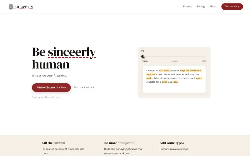Sinceerly homepage showing Transform robotic emails into authentic, engaging messages that resonate with